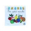 LIVRE DE BAIN MON PETIT MARCHE
